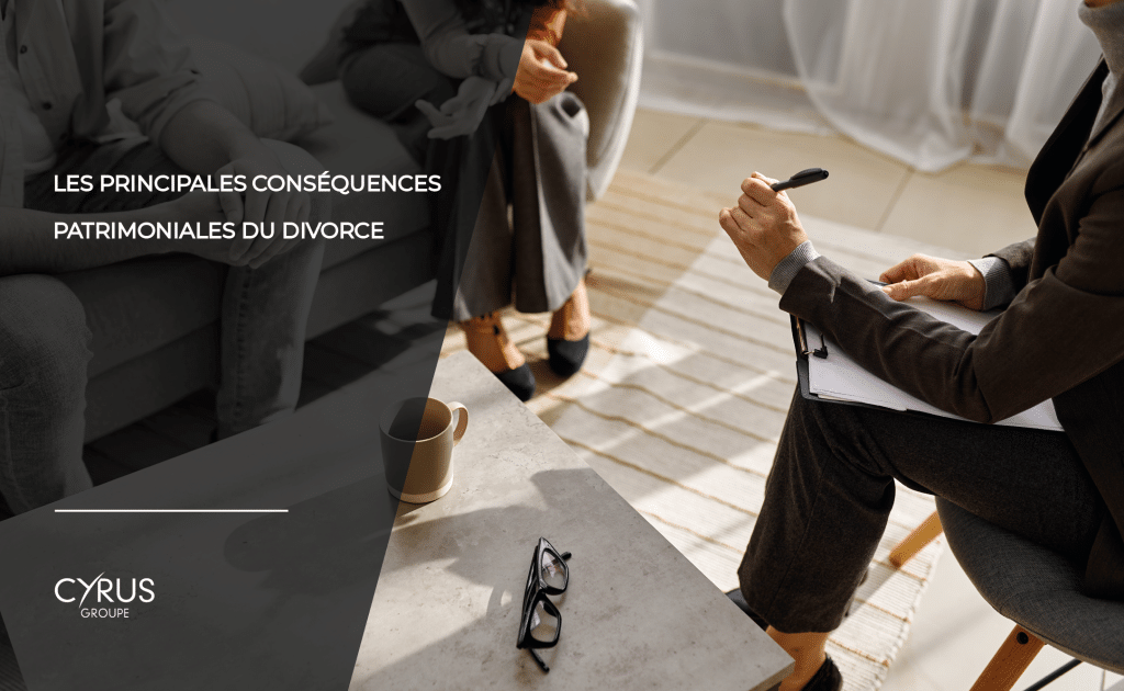 Les principales conséquences patrimoniales du divorce